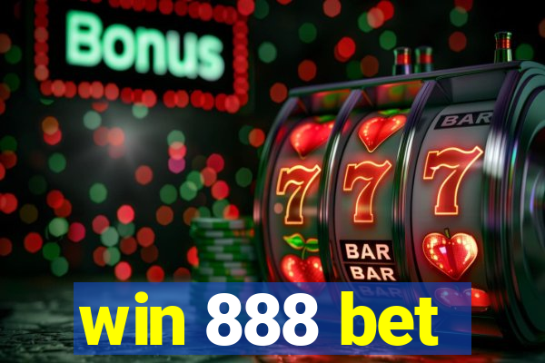 win 888 bet